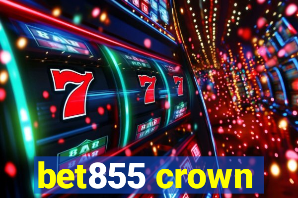 bet855 crown